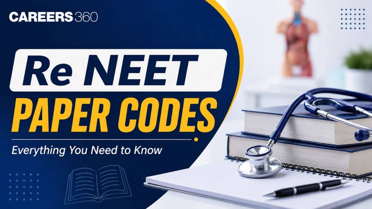 Re NEET 2026 Question Paper Codes (June 21): Answer key Codes